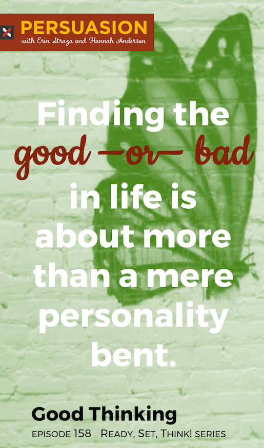 Persuasion 158 Good Thinking