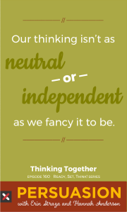 Persuasion 160 Thinking Together